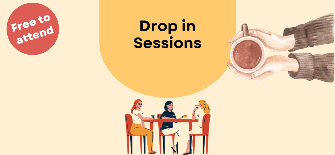 Monthly Drop-in Support Sessions